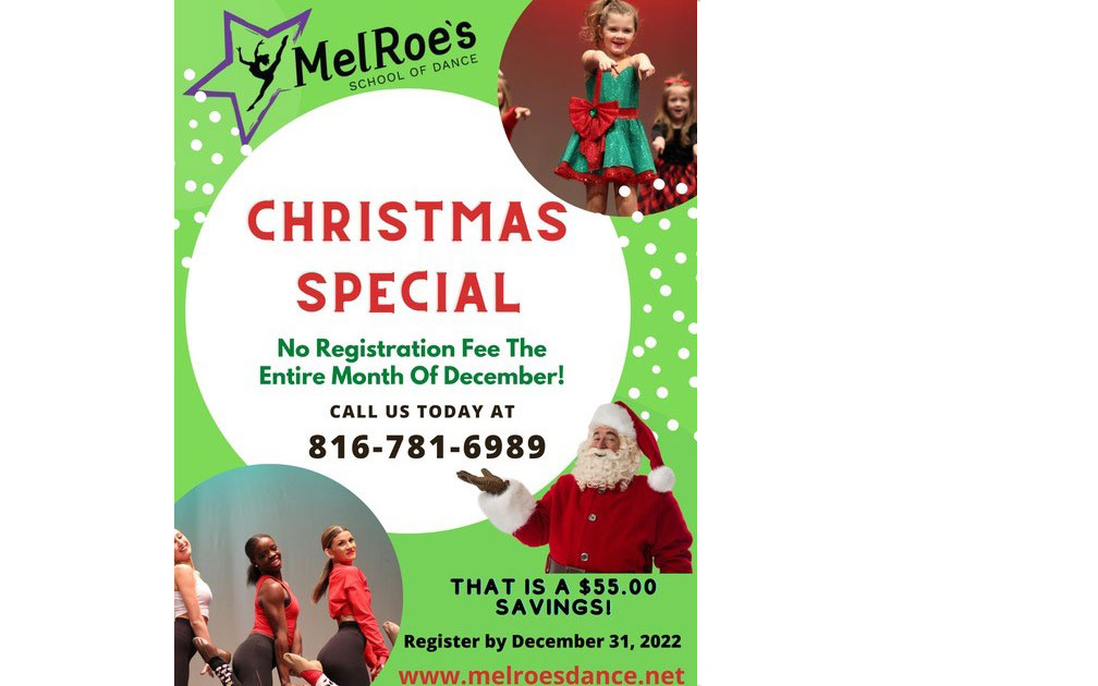 MelRoe's School of Dance in Liberty Missouri will be offering Christmas Special the entire month of December for NO REGISTRATION FEES for the entire month of December if you register by December 31, 2022. This is a $55.00 savings.  Please contact us for more information and to enroll your child in the camp at 816-781-6989!