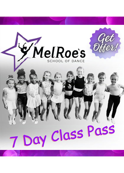 7 Day Class Pass 7 Day Unlmited Classes for MelRoe's School of Dance Studio in Liberty Missouri